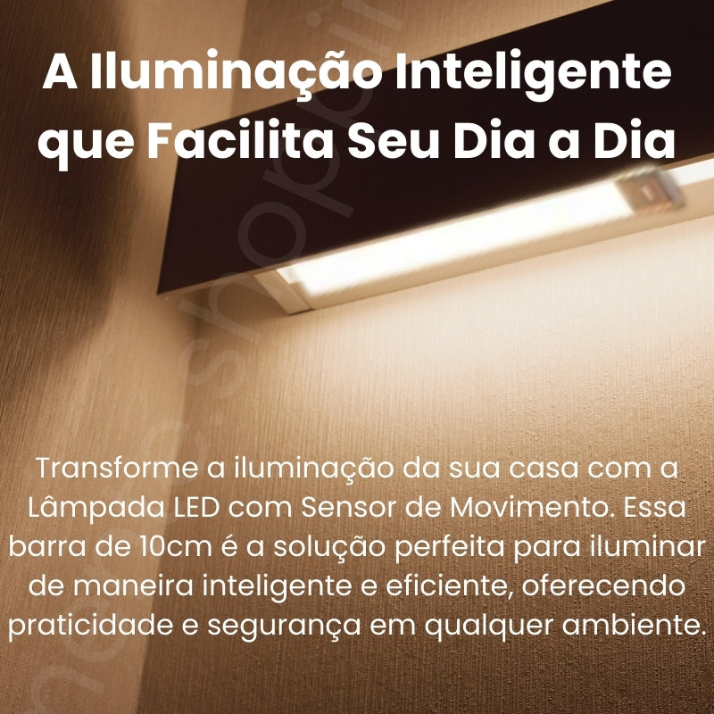 LAMPADA EM LED COM SENSOR DE MOVIMENTO 10cm